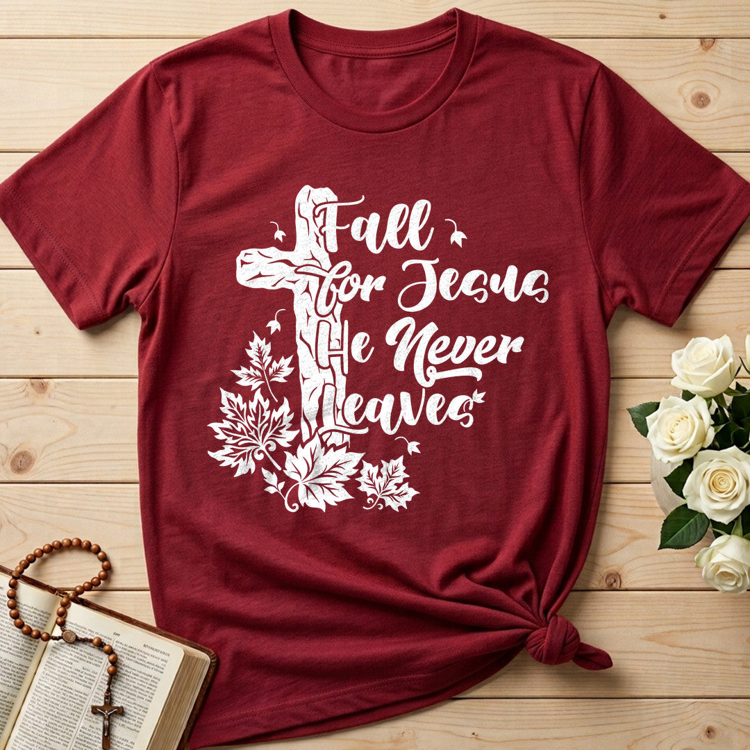 Fall For Jesus He Never Leaves 113