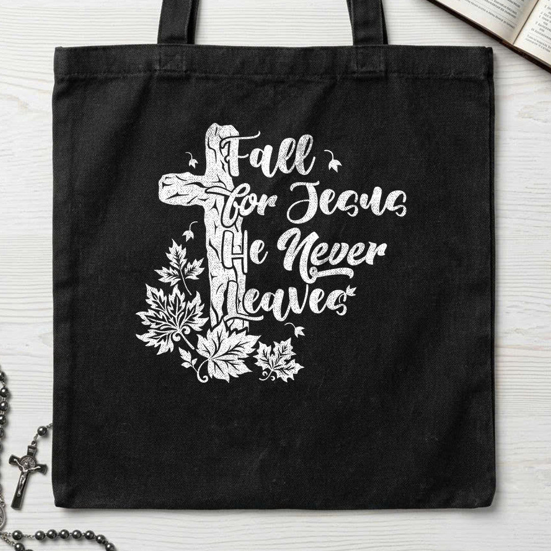 Fall For Jesus He Never Leaves 113