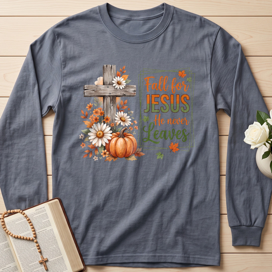 Fall For Jesus He Never Leaves 115