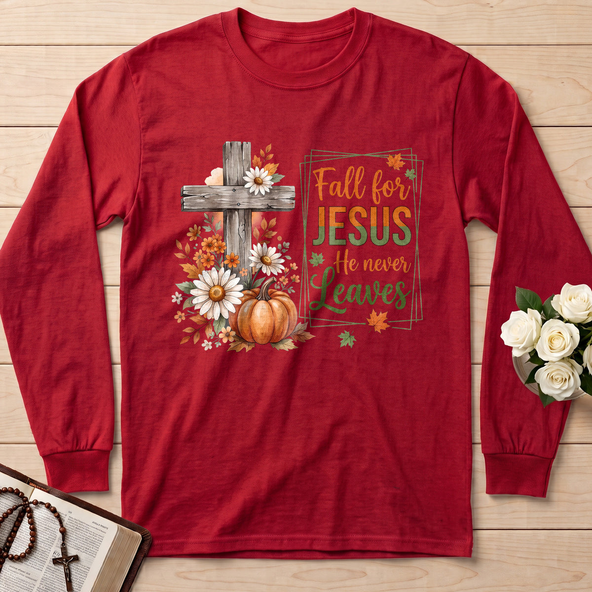 Fall For Jesus He Never Leaves 115