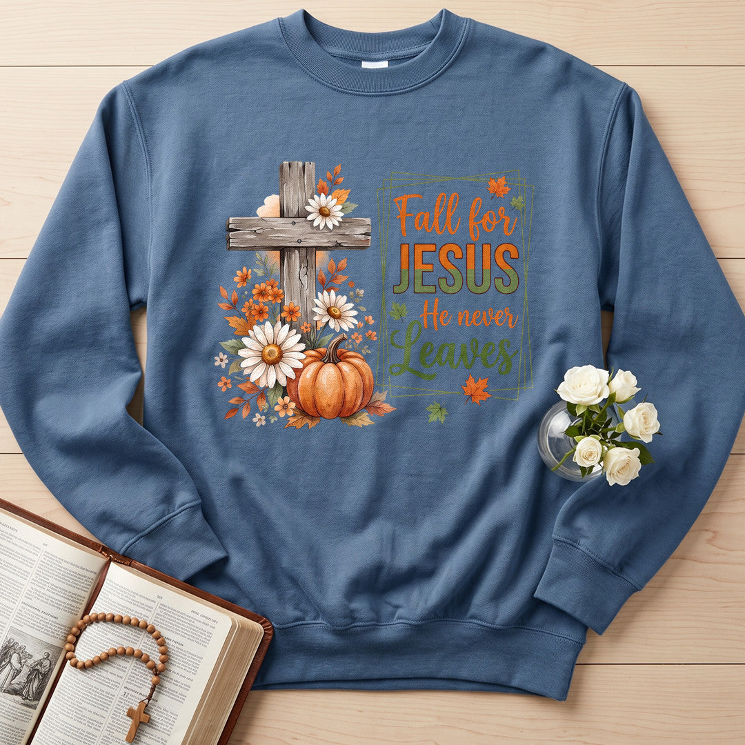 Fall For Jesus He Never Leaves 115