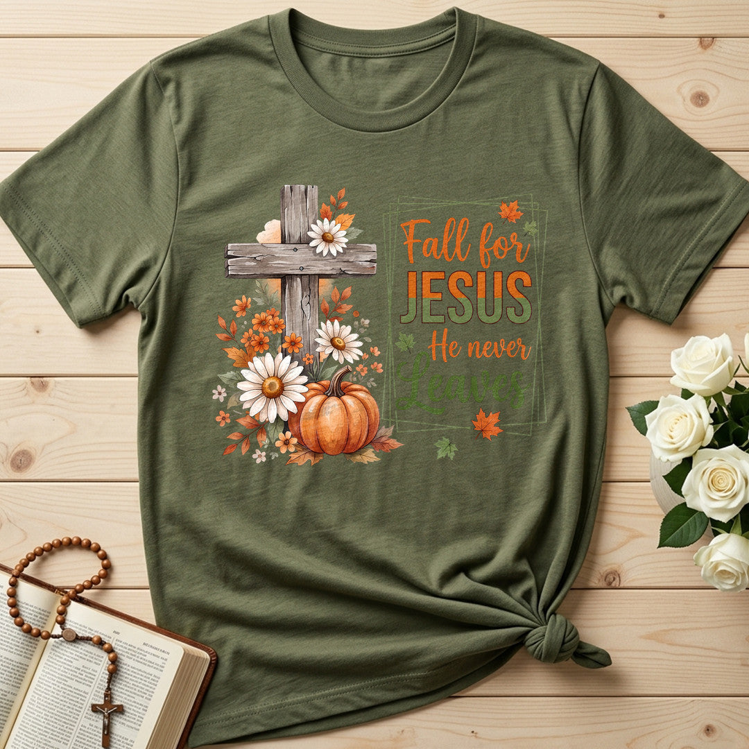 Fall For Jesus He Never Leaves 115