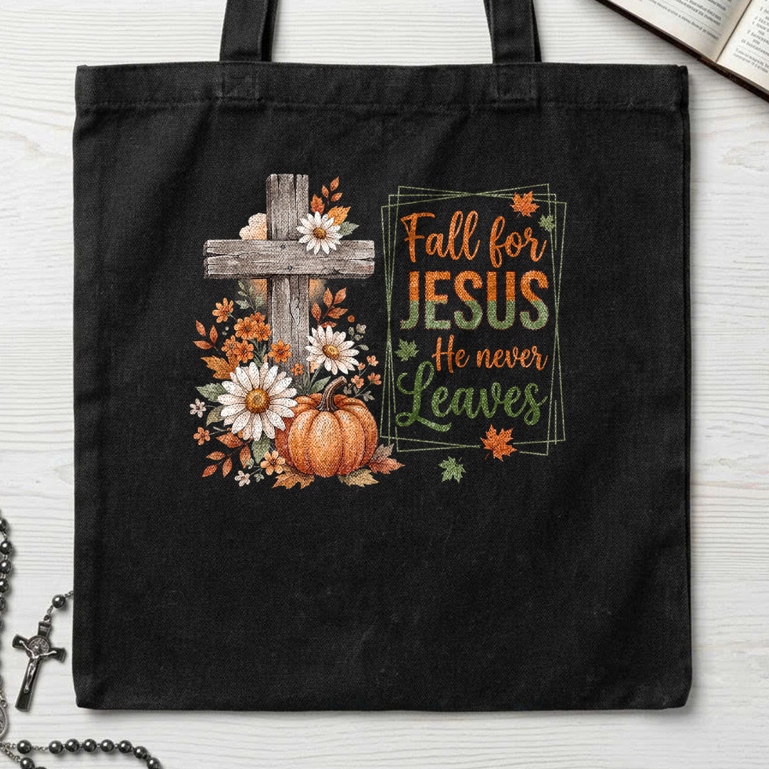 Fall For Jesus He Never Leaves 115