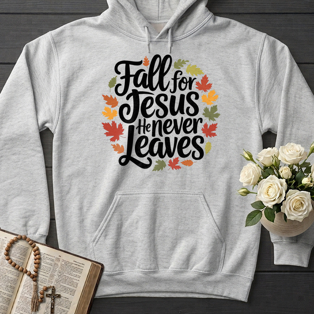 Fall For Jesus He Never Leaves 116