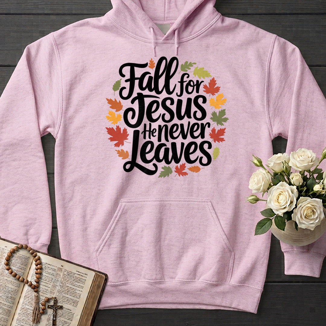 Fall For Jesus He Never Leaves 116