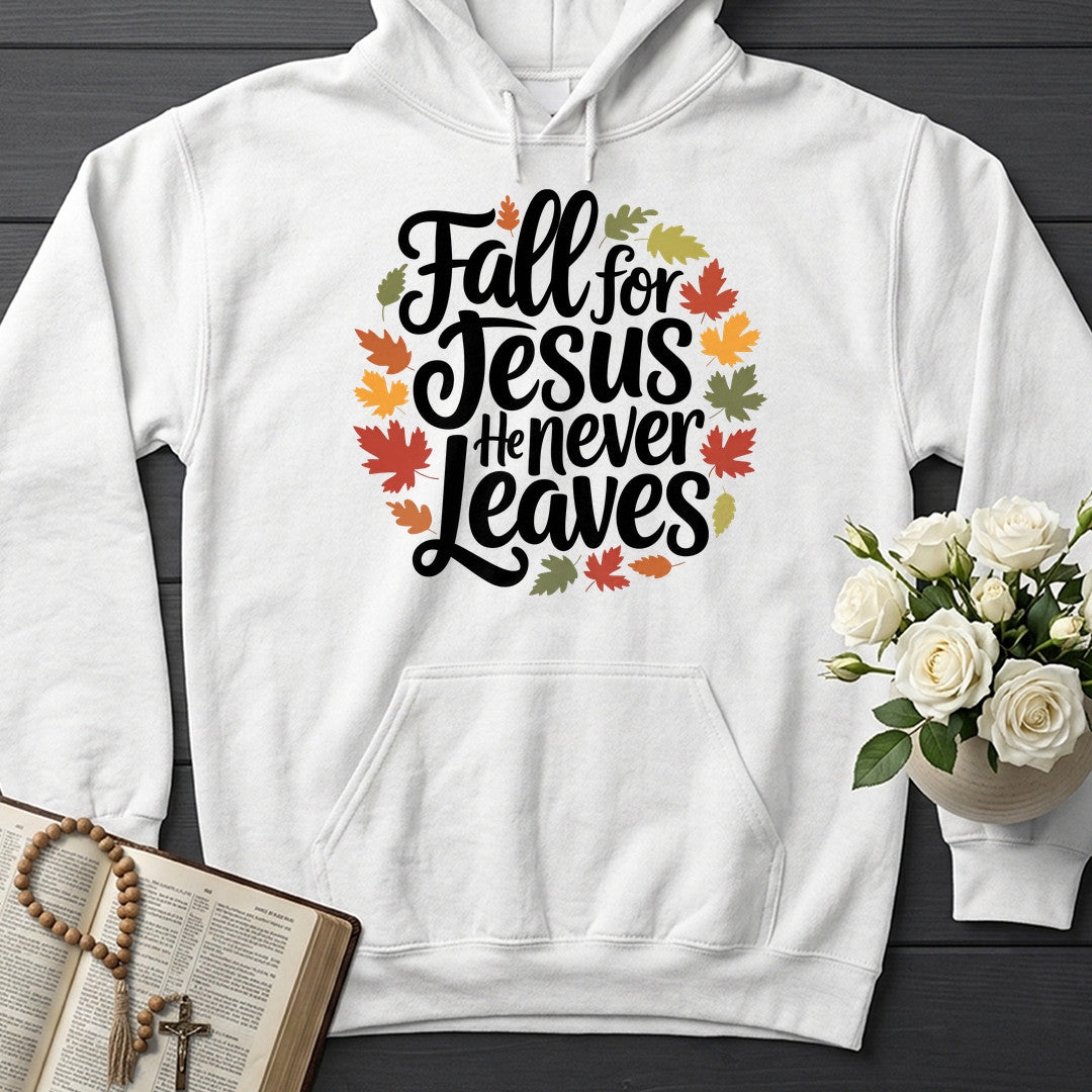 Fall For Jesus He Never Leaves 116