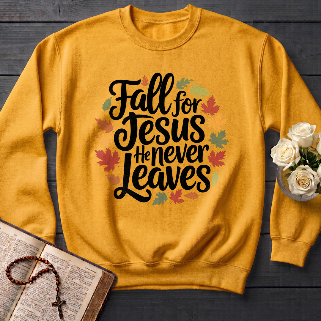 Fall For Jesus He Never Leaves 116