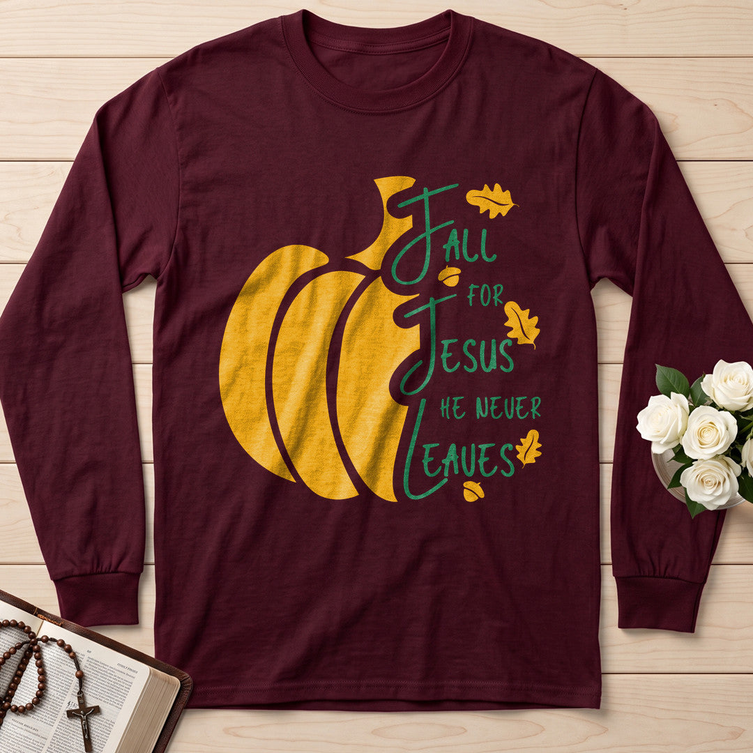Fall For Jesus He Never Leaves 117