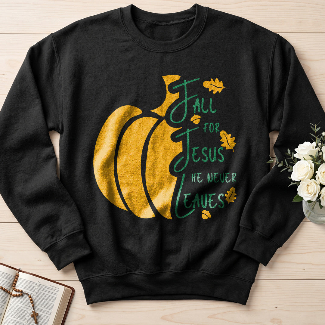 Fall For Jesus He Never Leaves 117