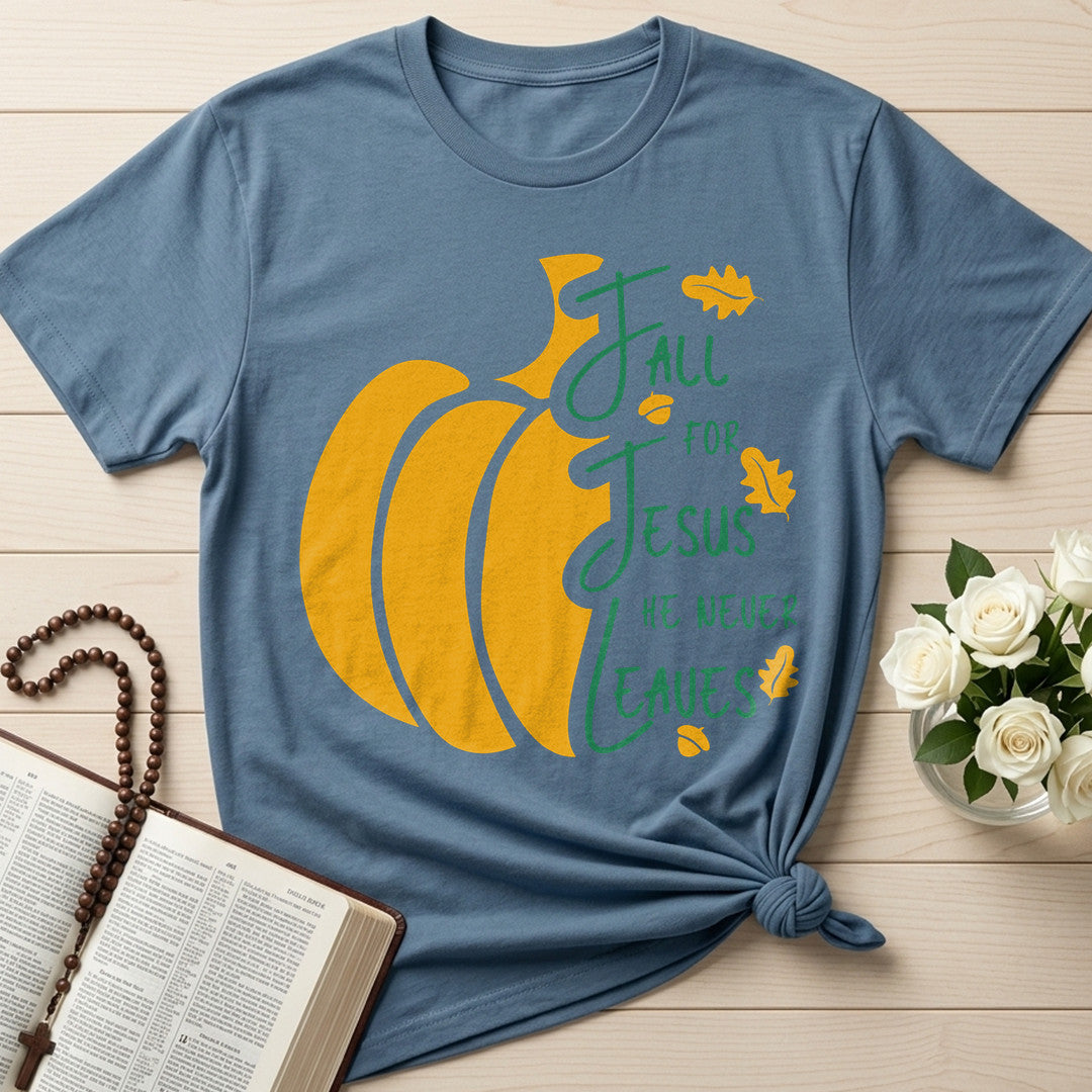 Fall For Jesus He Never Leaves 117