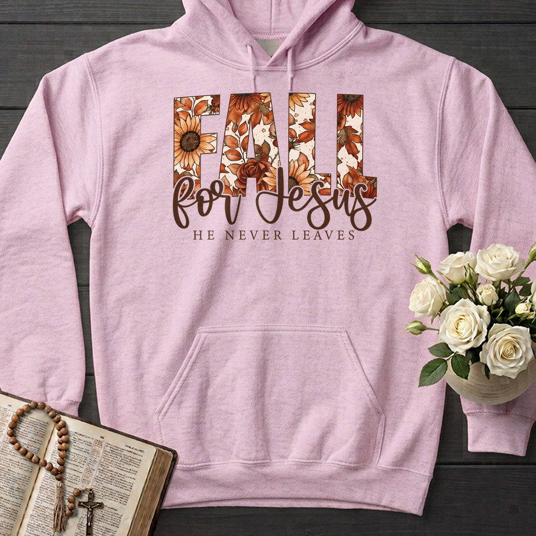 Fall For Jesus He Never Leaves 119
