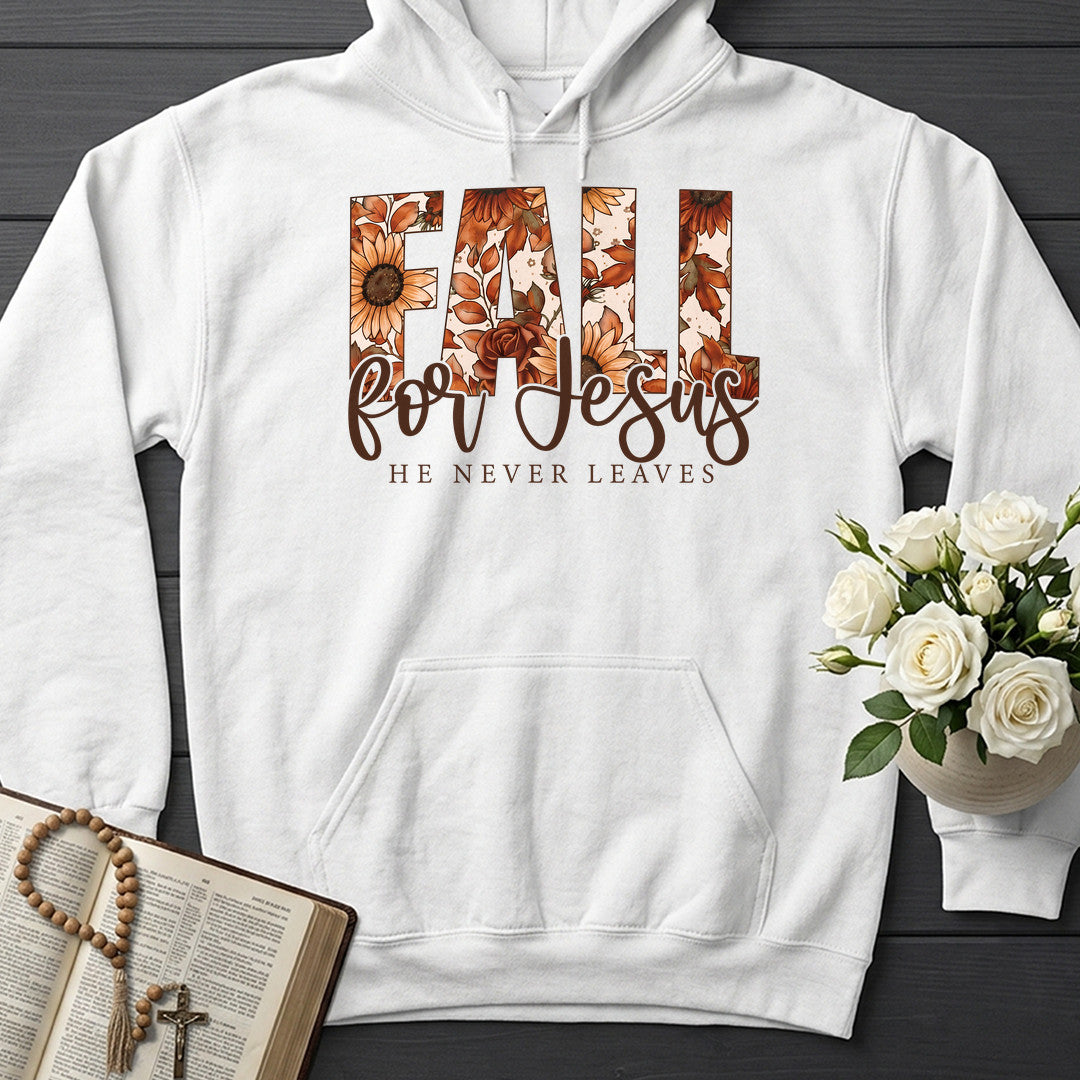 Fall For Jesus He Never Leaves 119