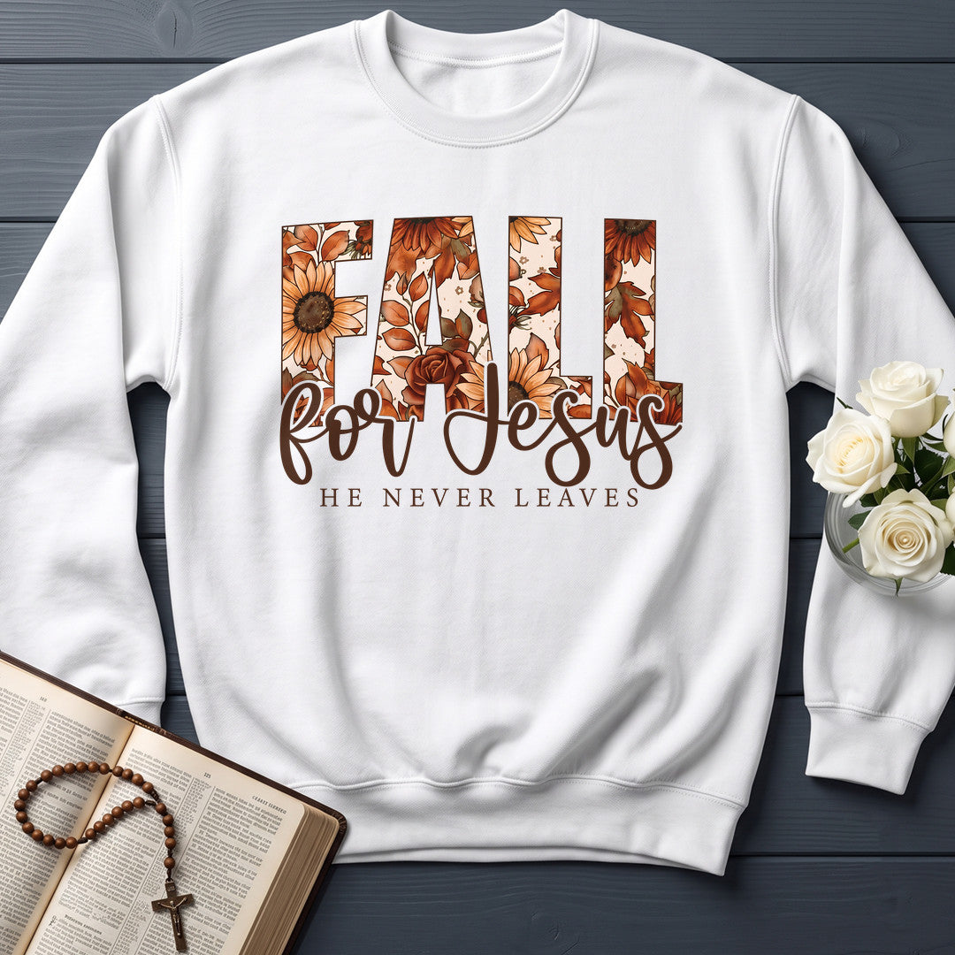 Fall For Jesus He Never Leaves 119