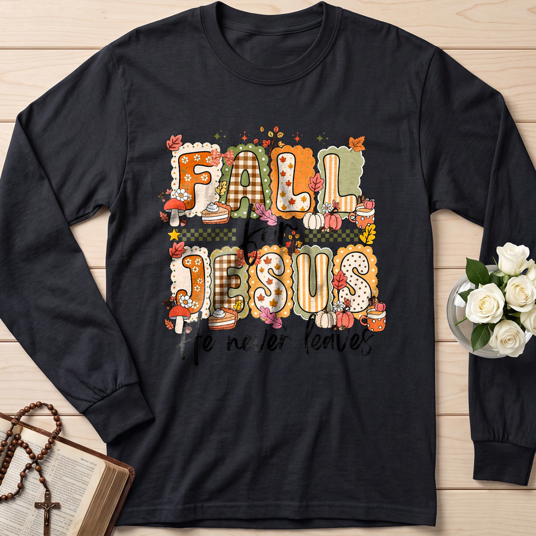 Fall For Jesus He Never Leaves 122