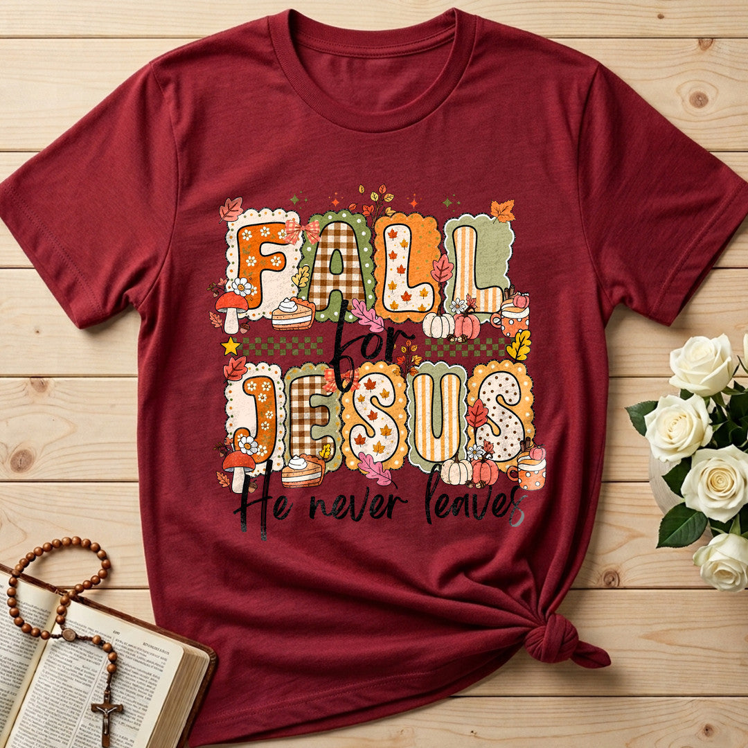 Fall For Jesus He Never Leaves 122