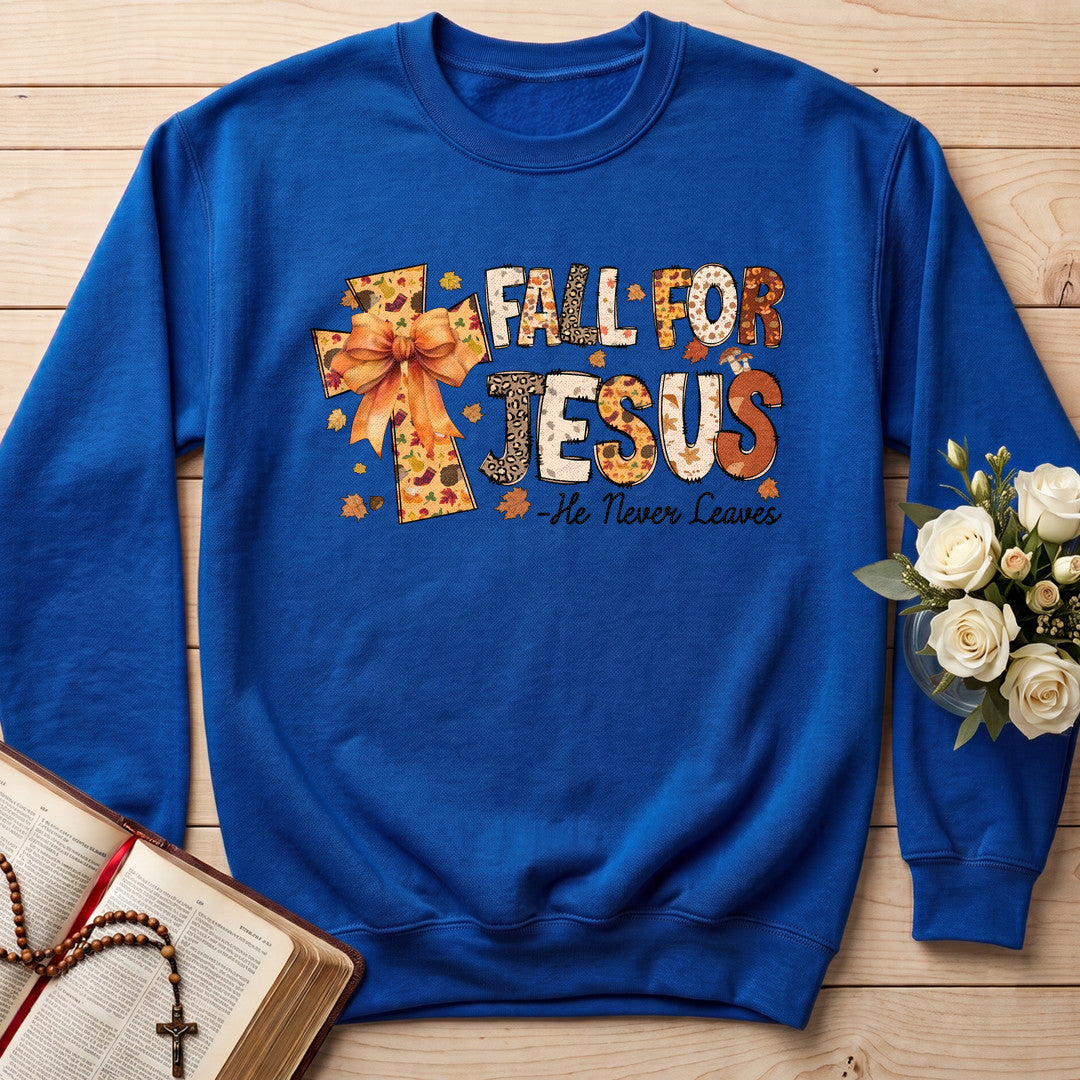 Fall For Jesus He Never Leaves 124
