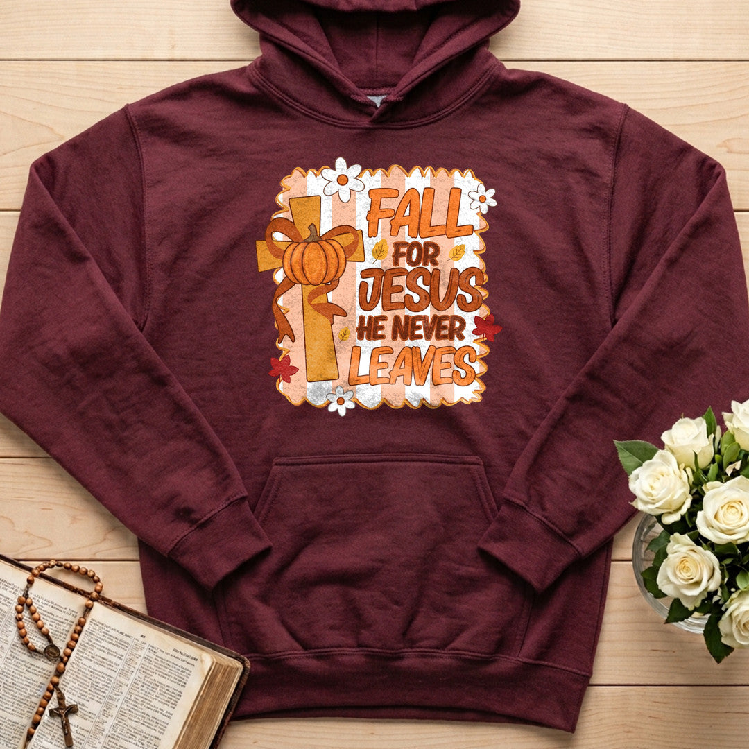 Fall For Jesus He Never Leaves 125