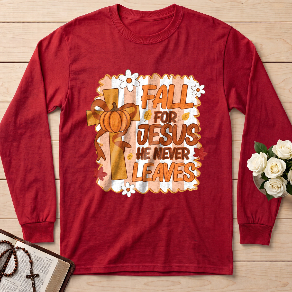 Fall For Jesus He Never Leaves 125