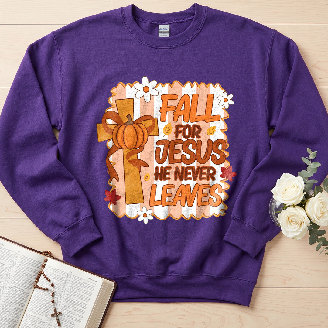 Fall For Jesus He Never Leaves 125