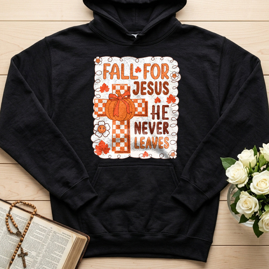 Fall For Jesus He Never Leaves 126