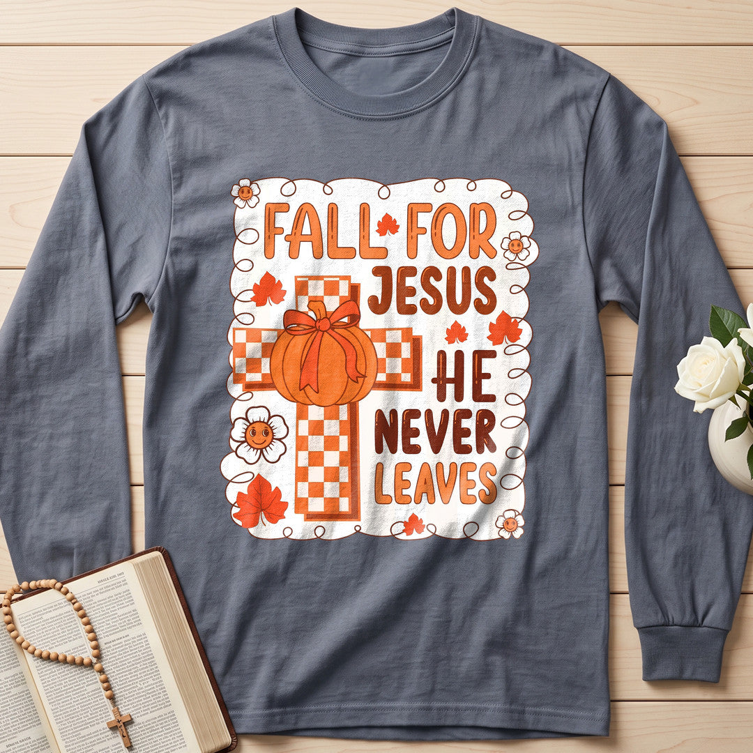 Fall For Jesus He Never Leaves 126