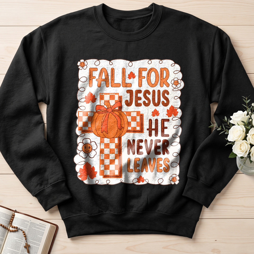Fall For Jesus He Never Leaves 126