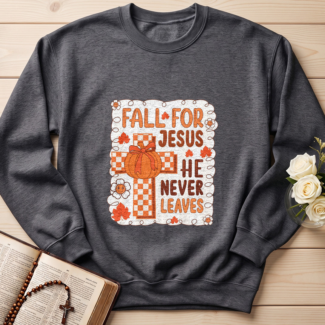 Fall For Jesus He Never Leaves 126