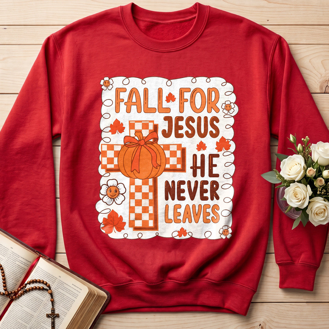 Fall For Jesus He Never Leaves 126