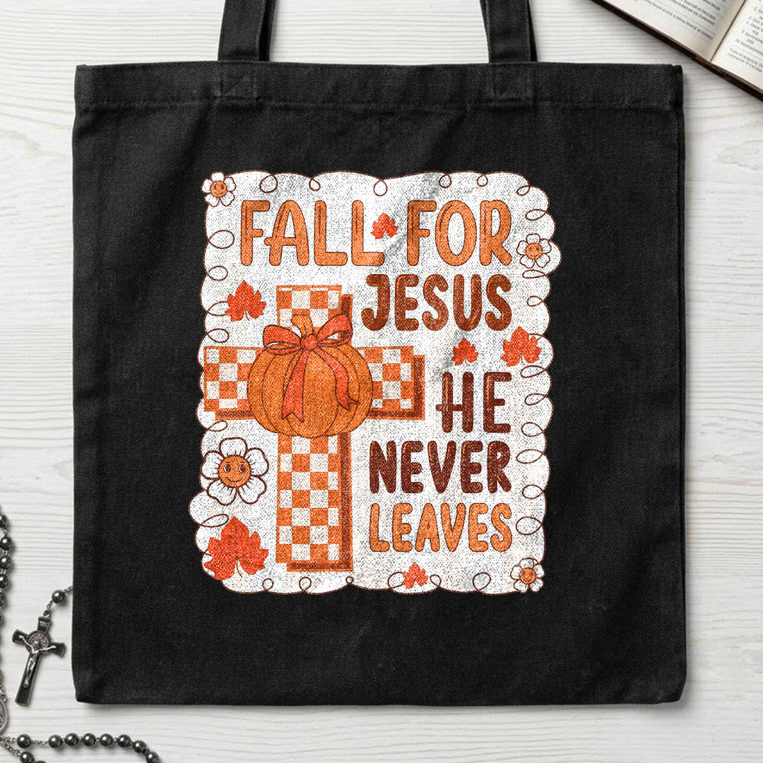 Fall For Jesus He Never Leaves 126