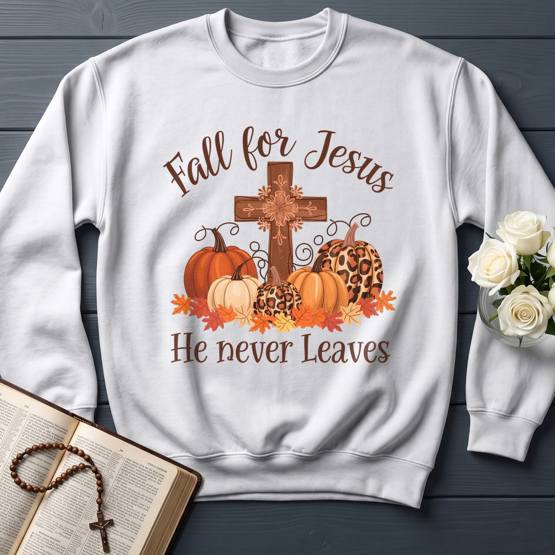 Fall For Jesus He Never Leaves 128