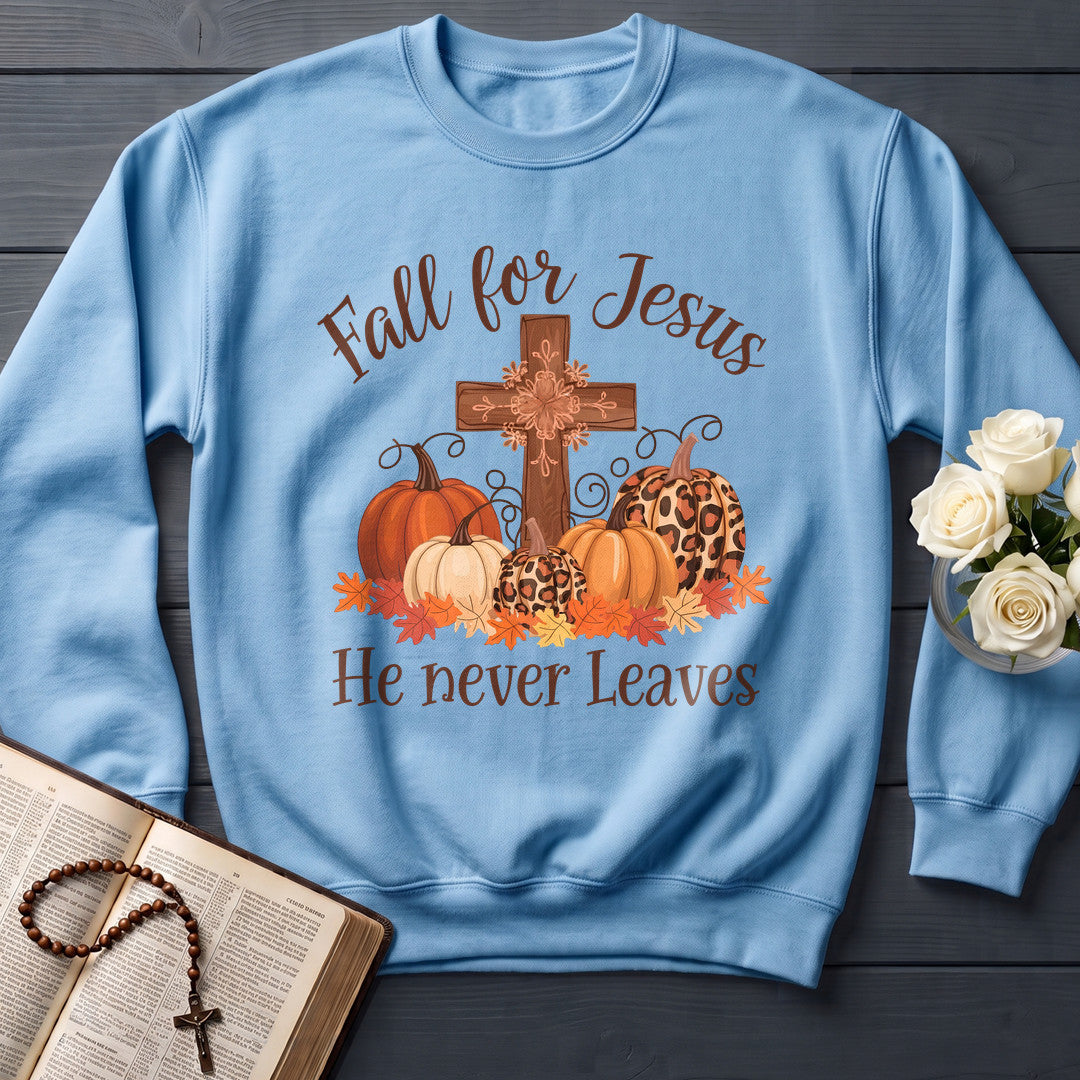 Fall For Jesus He Never Leaves 128