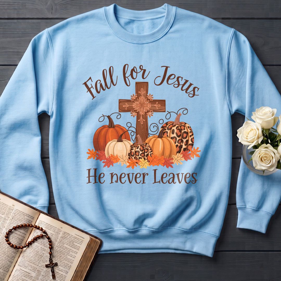 Fall For Jesus He Never Leaves 128