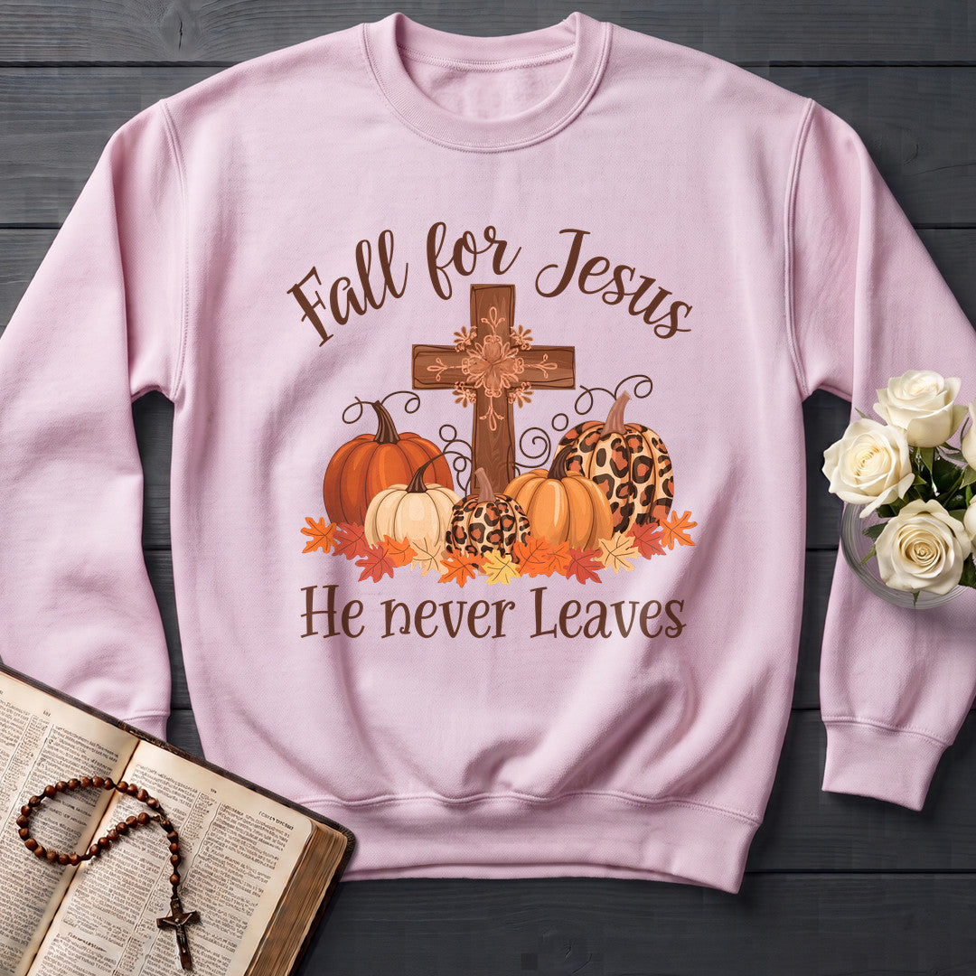 Fall For Jesus He Never Leaves 128