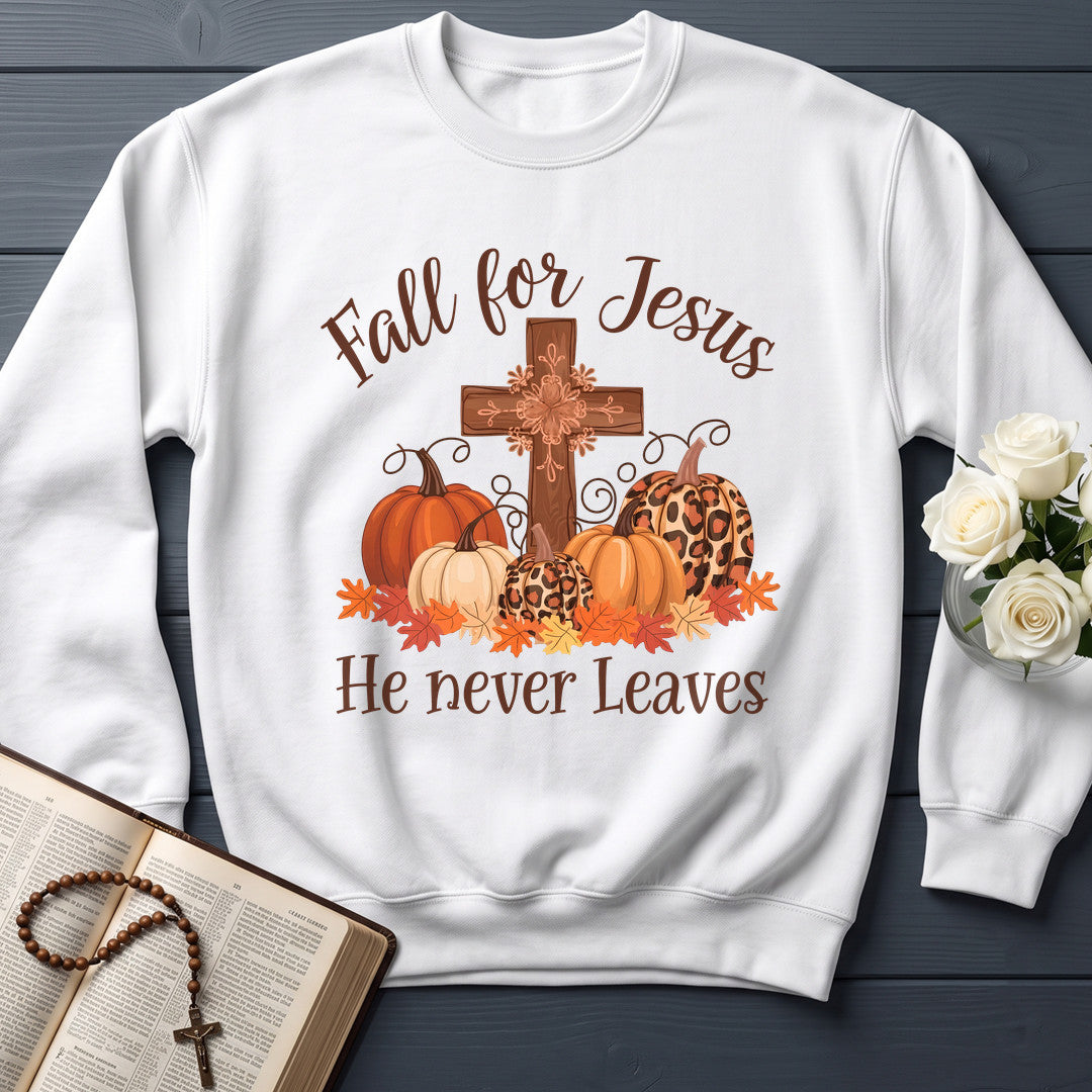 Fall For Jesus He Never Leaves 128