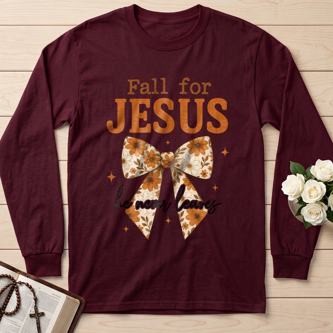 Fall For Jesus He Never Leaves 129