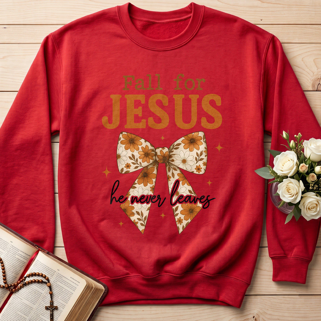 Fall For Jesus He Never Leaves 129