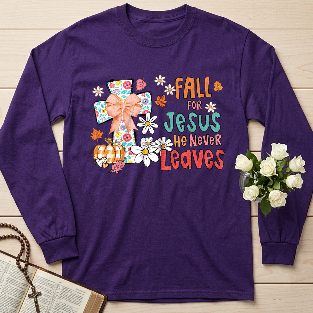 Fall For Jesus He Never Leaves 130