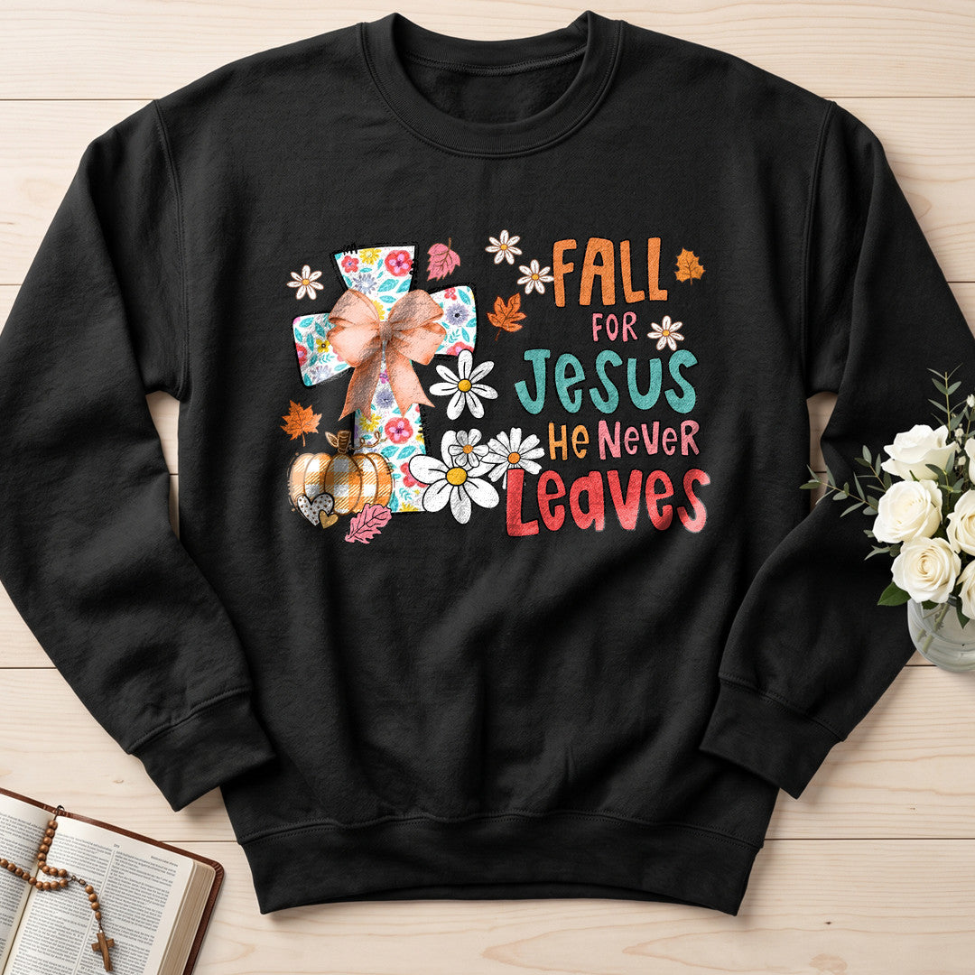 Fall For Jesus He Never Leaves 130