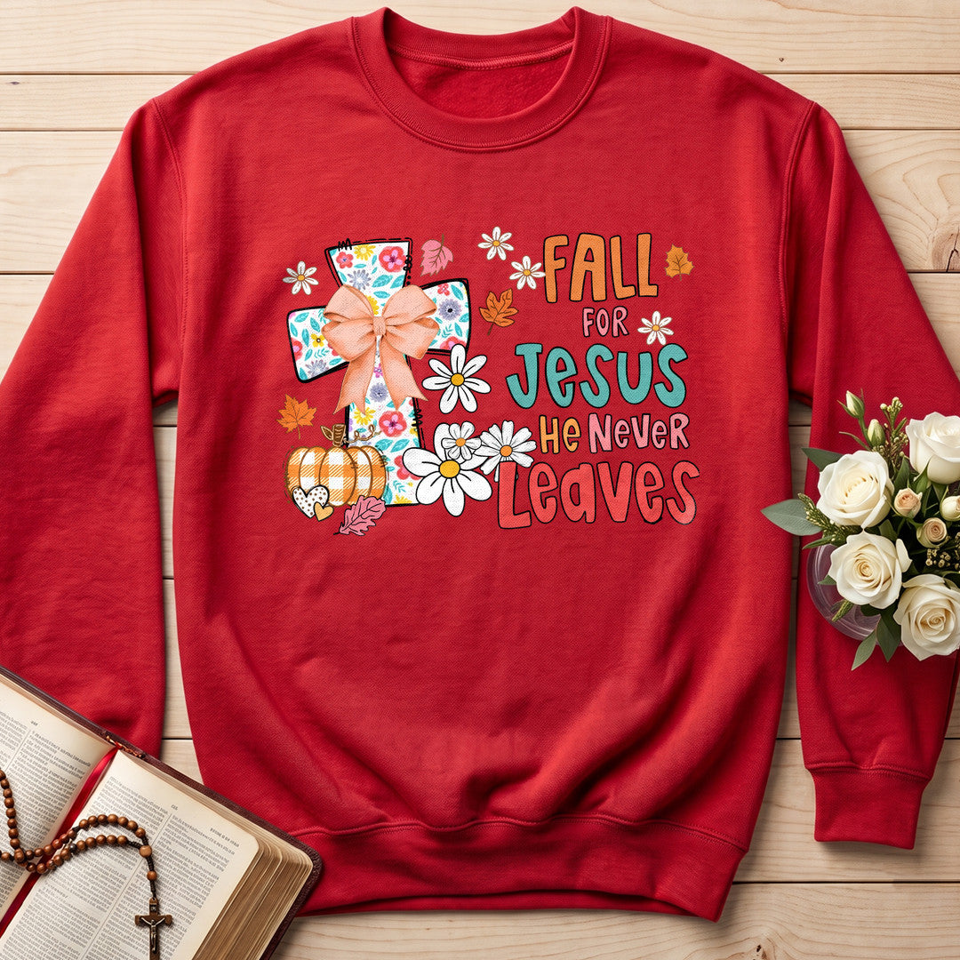 Fall For Jesus He Never Leaves 130