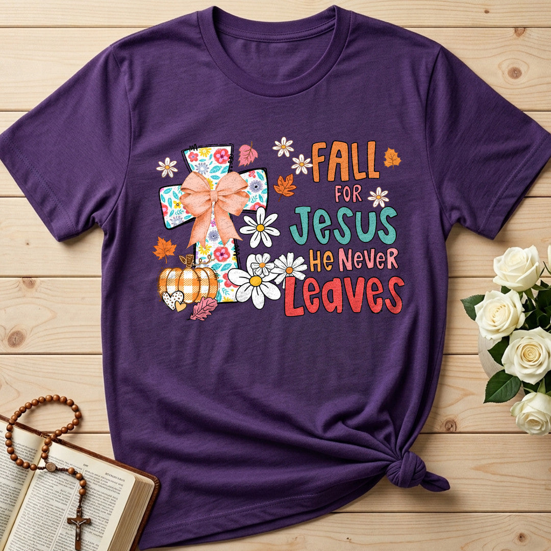 Fall For Jesus He Never Leaves 130
