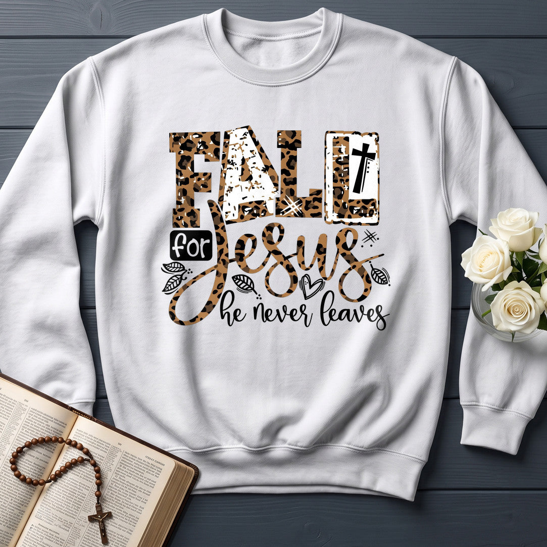 Fall For Jesus He Never Leaves 131