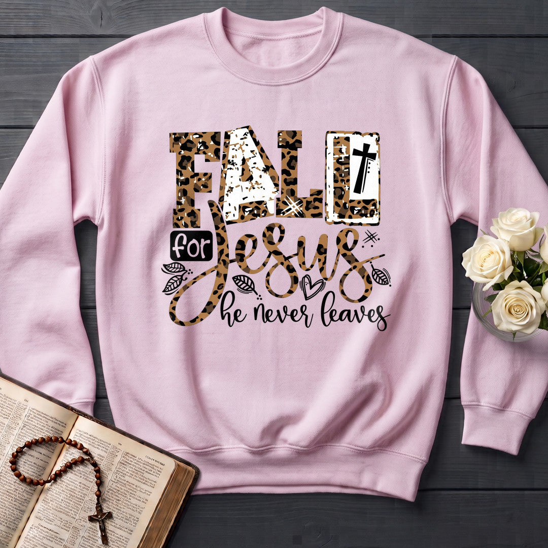 Fall For Jesus He Never Leaves 131