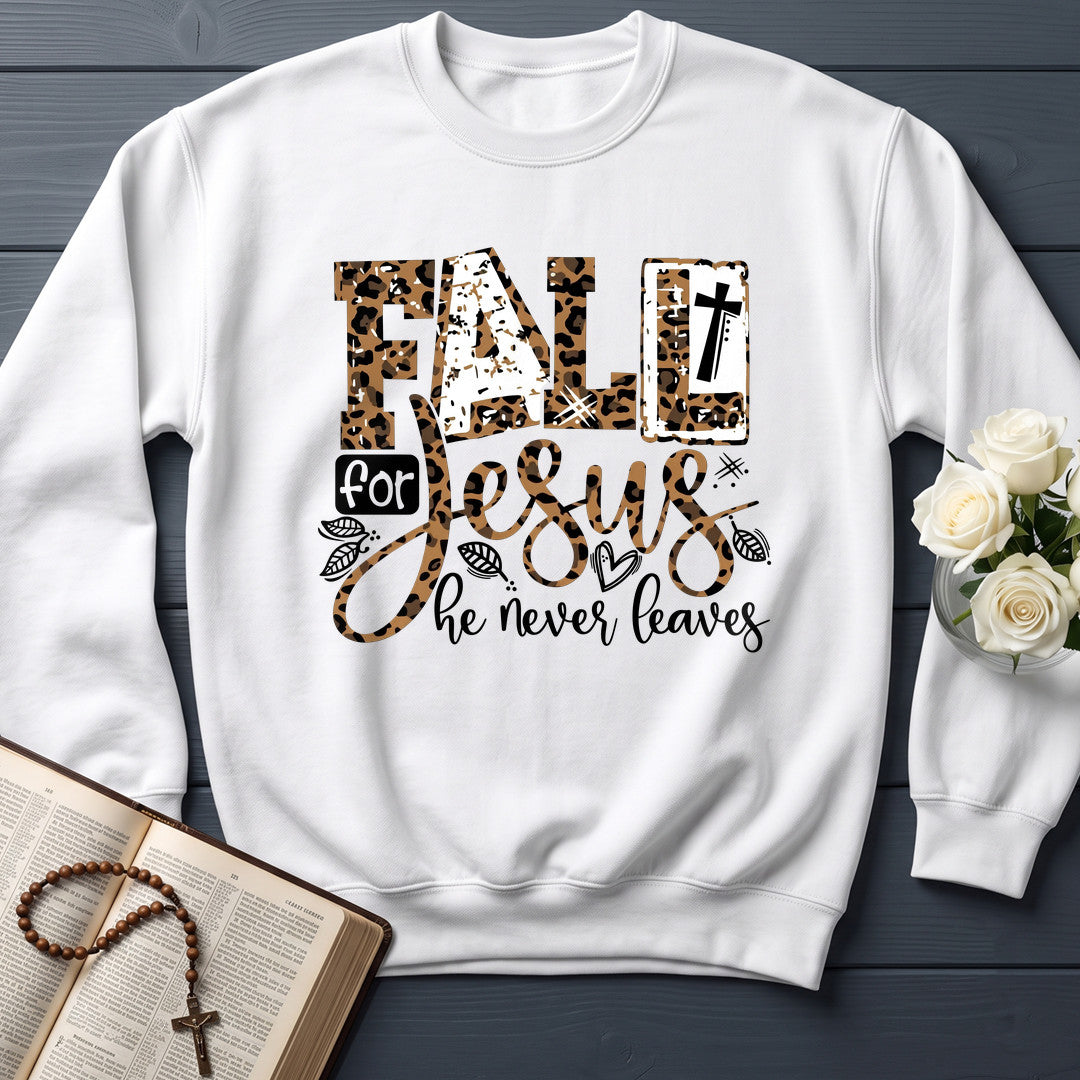 Fall For Jesus He Never Leaves 131