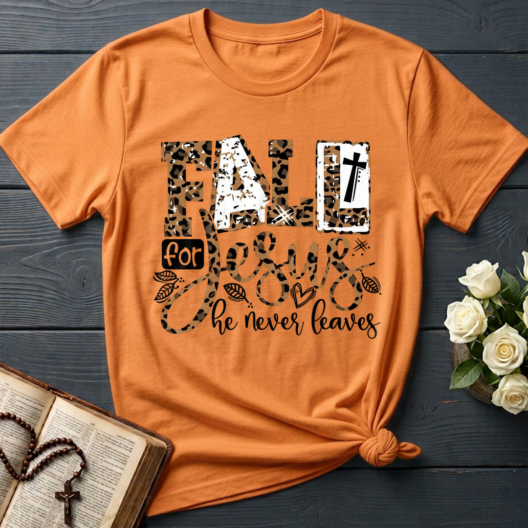 Fall For Jesus He Never Leaves 131
