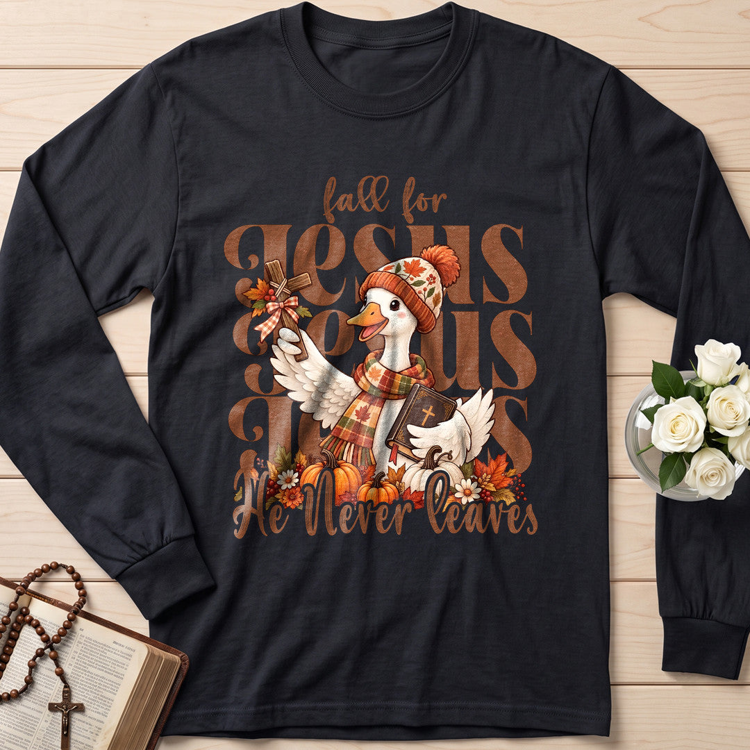 Fall For Jesus He Never Leaves 134