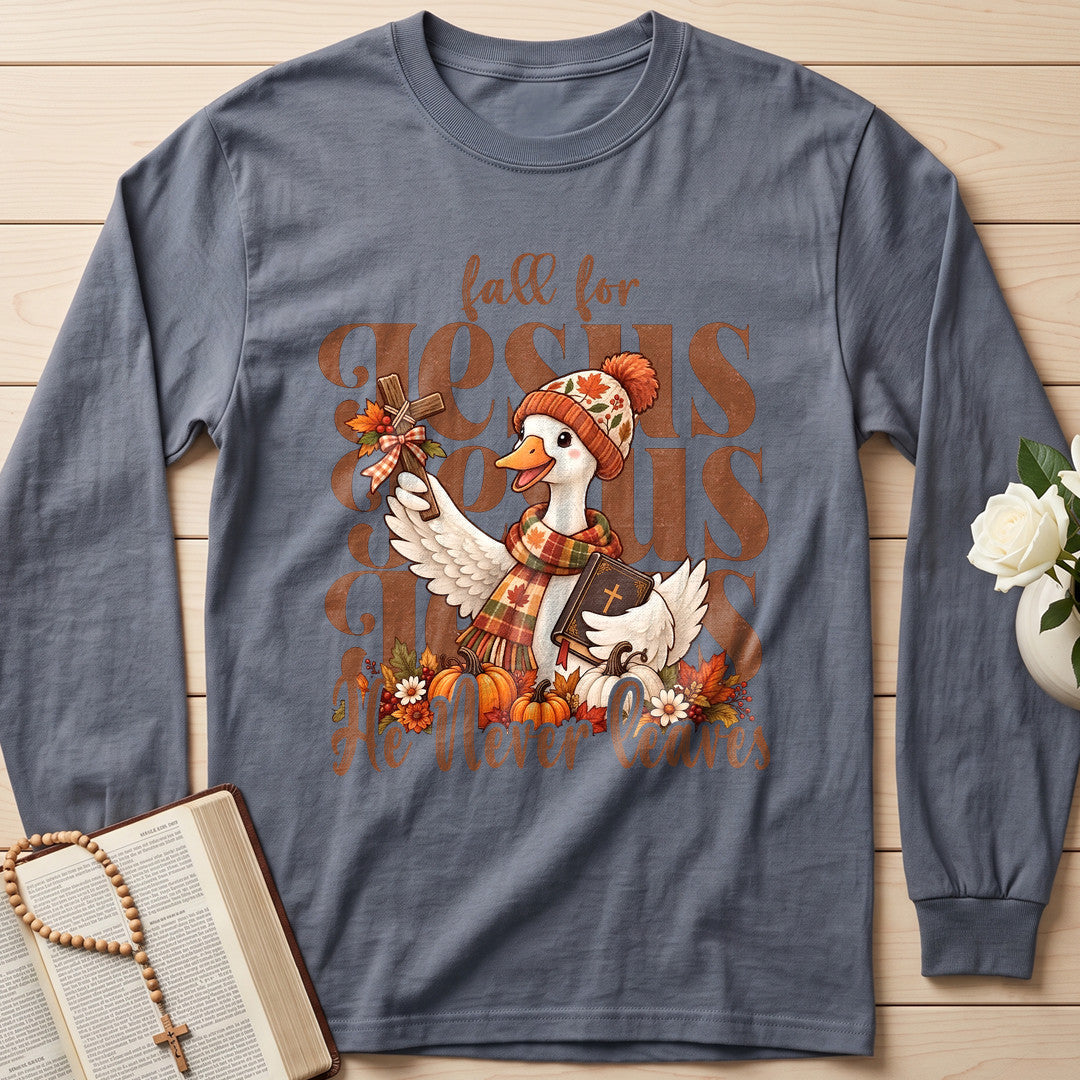 Fall For Jesus He Never Leaves 134