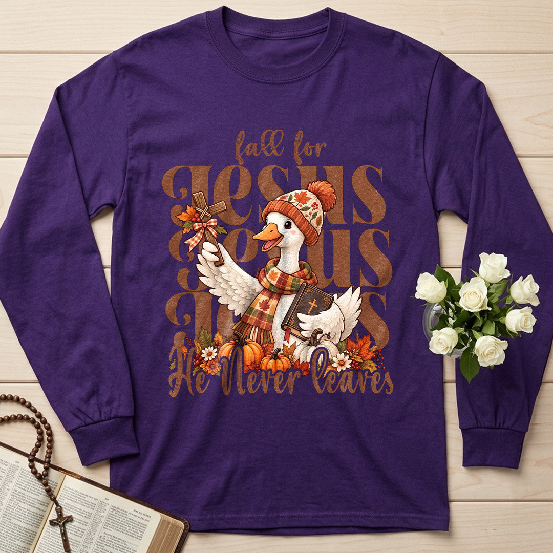 Fall For Jesus He Never Leaves 134