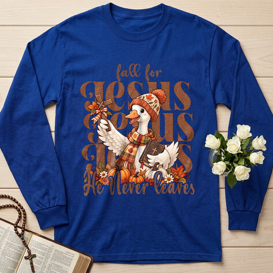 Fall For Jesus He Never Leaves 134