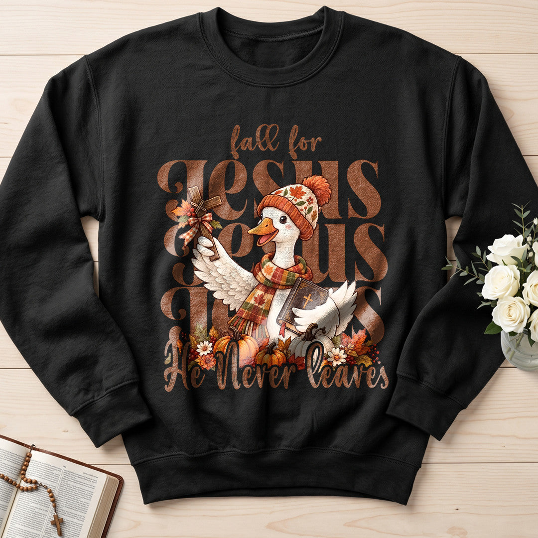 Fall For Jesus He Never Leaves 134