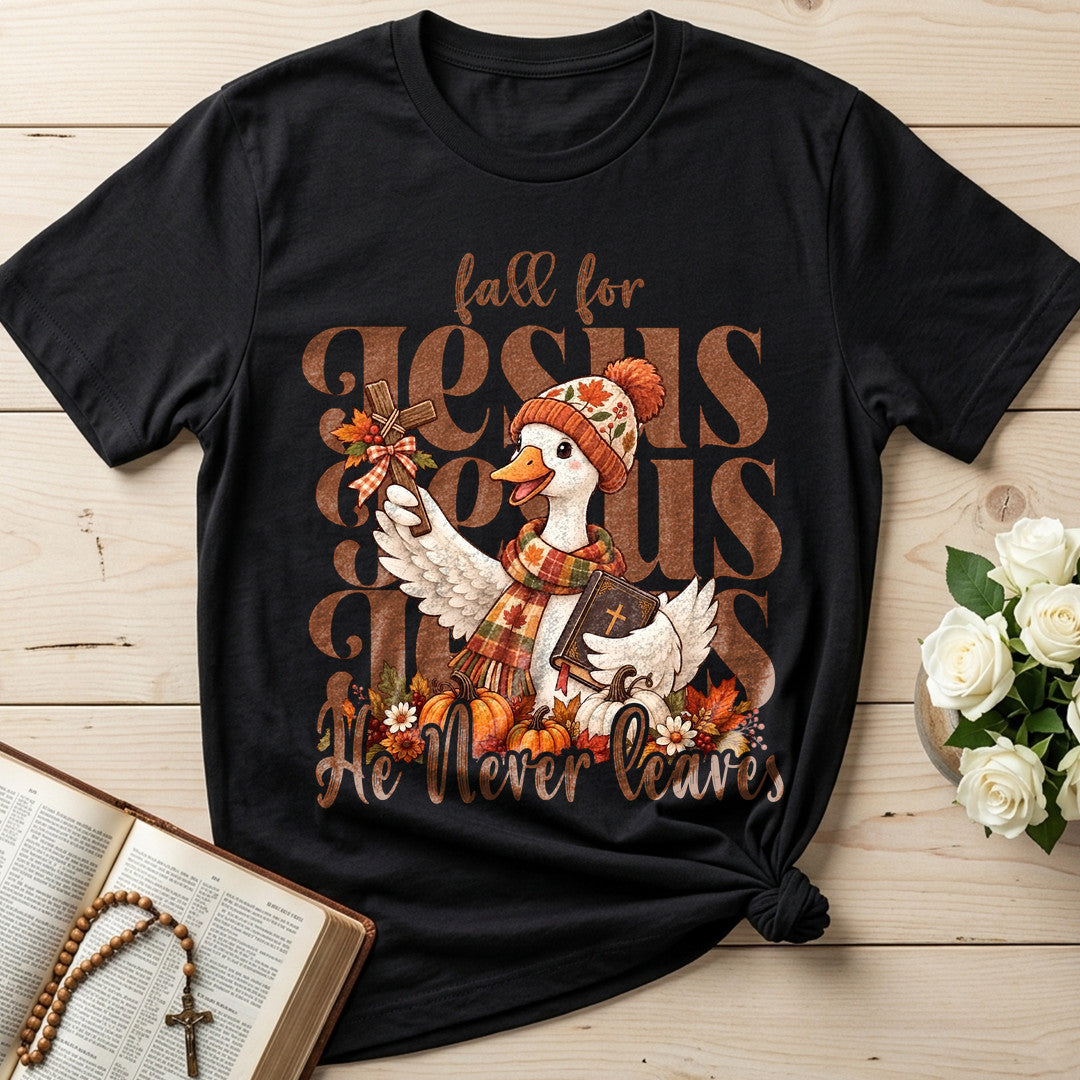 Fall For Jesus He Never Leaves 134
